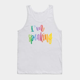 Im Speaking Kamala Harris Tank Top